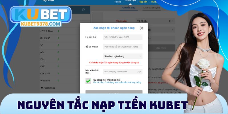 Nguyên tắc nạp tiền Kubet